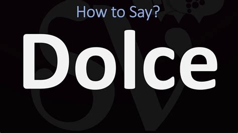 dolce pronunciation